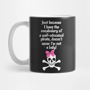 Talk Like a Lady Mug